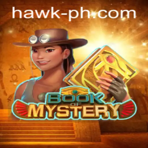 Exploring the Enigmatic World of BookofMystery and Hawk Gaming