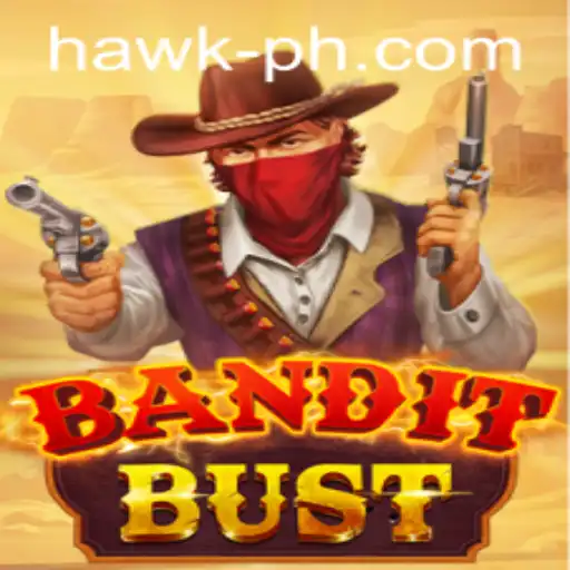 BanditBust: A Game-Changer by Hawk Gaming