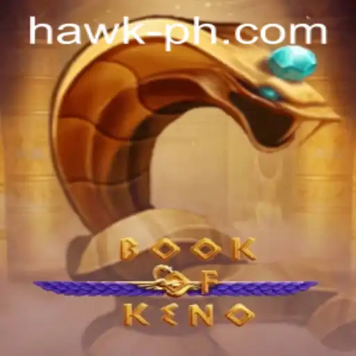 Exploring the Thrilling World of BookOfKeno by Hawk Gaming