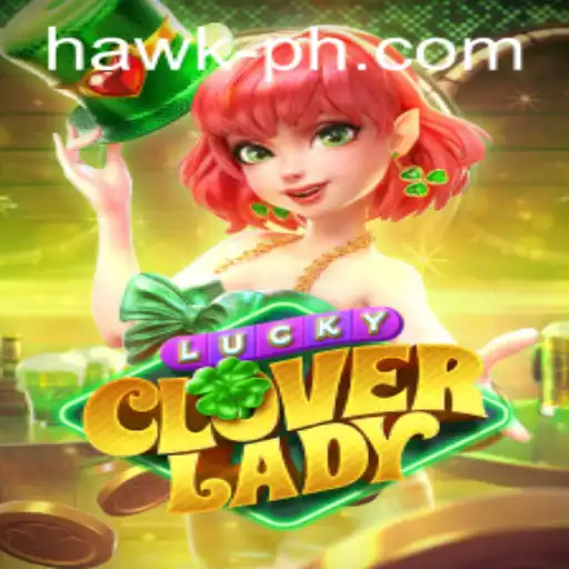 Unveiling the Enchanting World of LuckyCloverLady: A Hawk Gaming Spectacle
