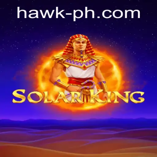 Unveiling SolarKing: A New Realm Unlocked by Hawk Gaming