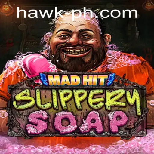 MadHitSlipperySoap: The Latest Craze in Online Gaming by Hawk Gaming