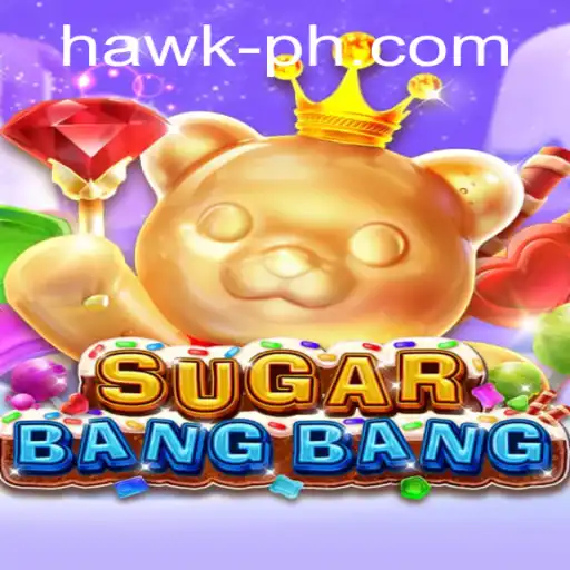 Exploring the Intricacies of SUGARBANGBANG: A Hawk Gaming Marvel